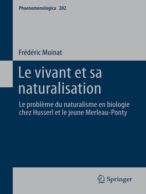 cover image of Le vivant et sa naturalisation